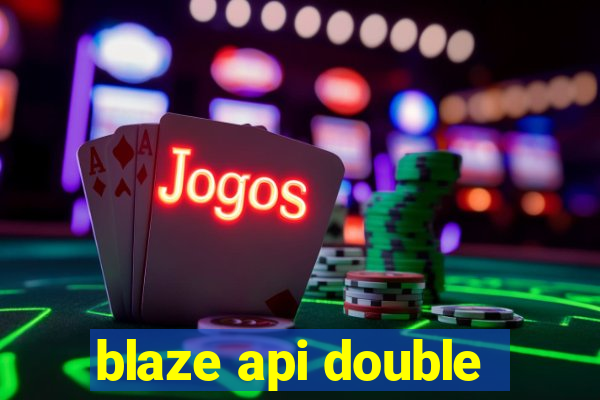 blaze api double